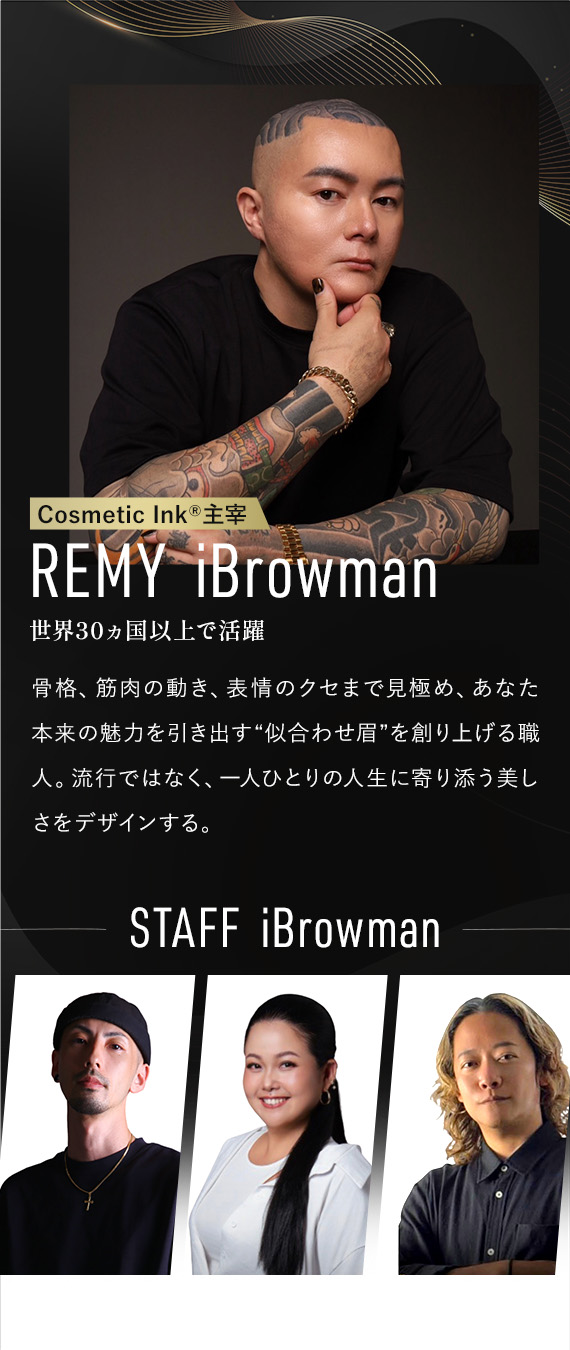 SCALP INK®主宰 スカルプアーティストREMY iBrowman